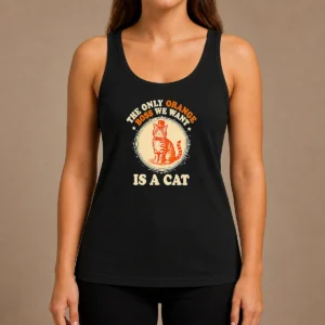 Nice The Only Orange Boss We Want Is A Cat Top Hat Cartoon Tank Top