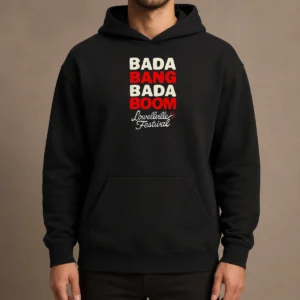 Hot Good Lowellville Festival Bada Bang Bada Boom Hoodie