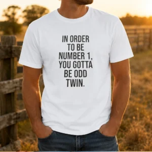Hot In Order To Be Number 1 You Gotta Be Odd Twin t shirt in black, short sleeve casual wear
