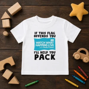 Good If This Flag Offends You Watch What Happens Live With Andy Cohen I Will Help You Kids T-Shirt