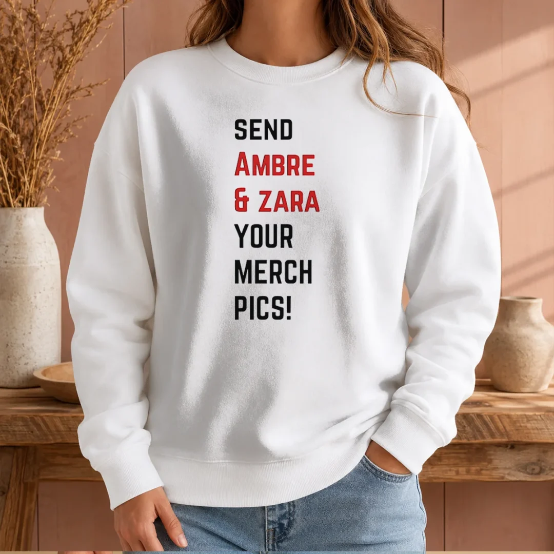awesome-ambre-and-zara-send-your-merch-pics-sweater Awesome Ambre And Zara Send Your Merch Pics Sweater