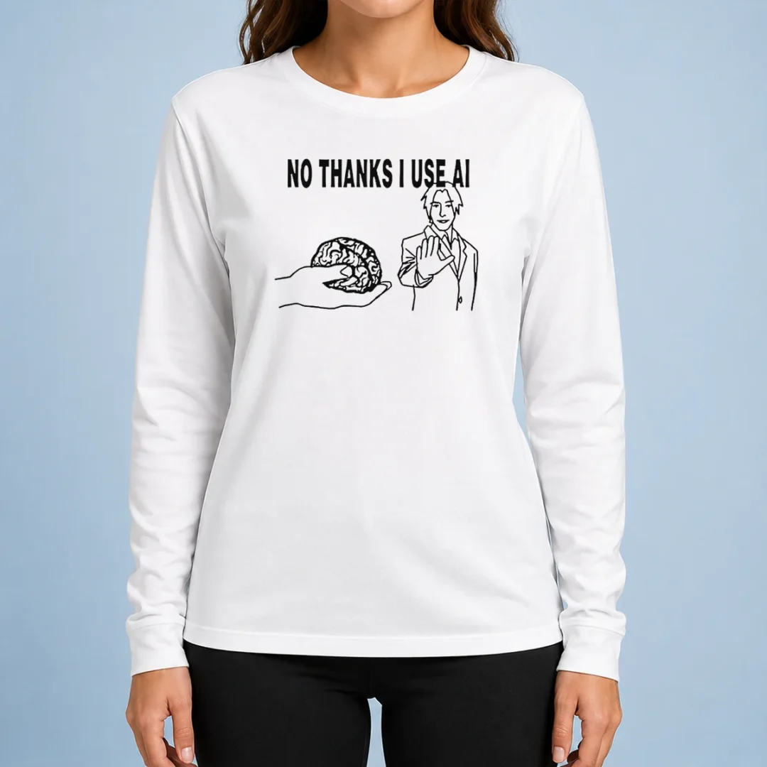 awesome-brain-no-thanks-i-use-ai-long-sleeve-shirt Awesome Brain No Thanks I Use AI long sleeve shirt in black, featuring bold white text on front