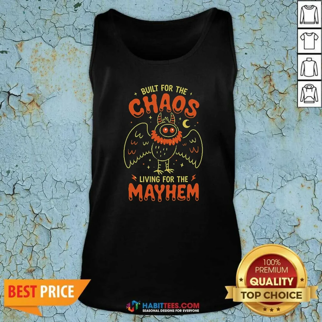 awesome-built-for-chaos-living-for-the-mayhem-tank-top-tank-top-optimized Awesome Built For Chaos Living For The Mayhem Tank Top