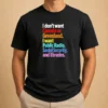 Awesome Funny I Don'T Want Canada Or Greenland I Want Public Radio Social Security And Libraries