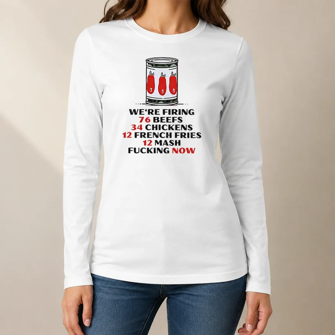 awesome-funny-the-bear-we-re-firing-76-beefs-34-chickens-12-french-fries-12-mash-fcking-now-long-sleeve-shirt Awesome Funny The Bear We'Re Firing 76 Beefs 34 Chickens 12 French Fries 12 Mash Fcking Now Long Sleeve Shirt