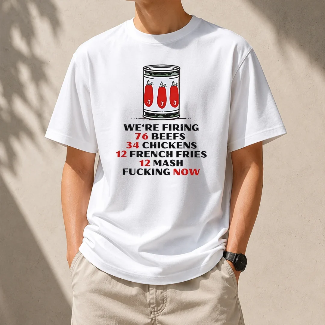 awesome-funny-the-bear-we-re-firing-76-beefs-34-chickens-12-french-fries-12-mash-fcking-now-t-shirt Awesome Funny The Bear We're Firing 76 Beefs 34 Chickens 12 French Fries 12 Mash Fcking Now Shirt