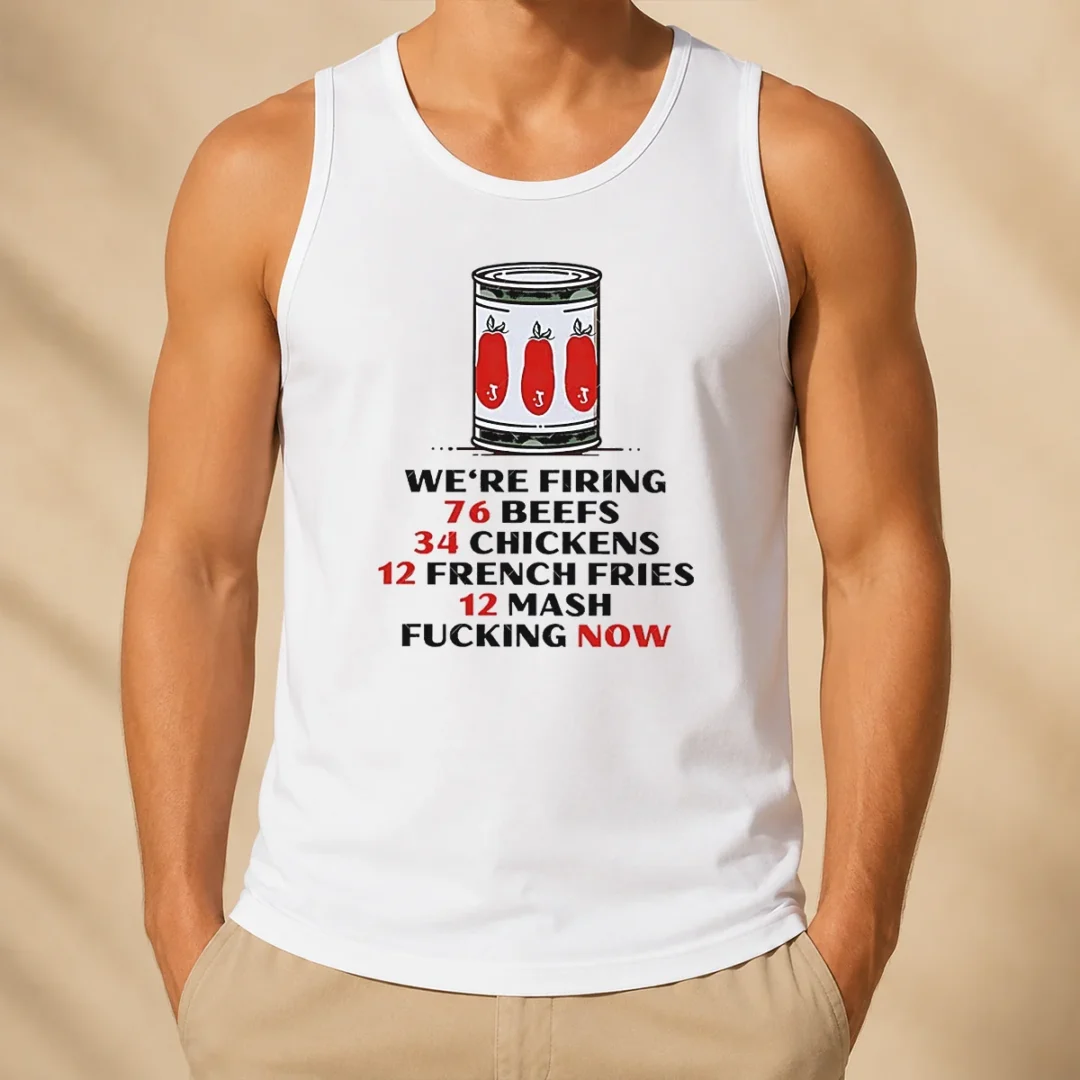 awesome-funny-the-bear-we-re-firing-76-beefs-34-chickens-12-french-fries-12-mash-fcking-now-tank-top Awesome Funny The Bear We'Re Firing 76 Beefs 34 Chickens 12 French Fries 12 Mash Fcking Now Tank Top