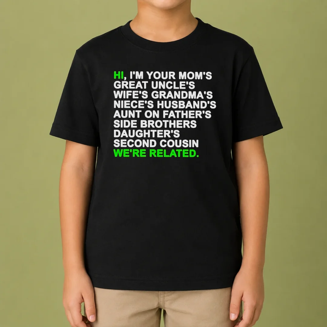 awesome-hi-i-m-your-mom-s-great-uncle-s-wife-s-grandma-s-niece-s-husband-s-kids-t-shirt Awesome Hi I'M Your Mom'S Great Uncle'S Wife'S Grandma'S Niece'S Husband'S Kids T-Shirt