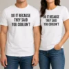 Awesome Hot Drake Do It Because They Said You Couldn'T graphic t shirt in black, front view