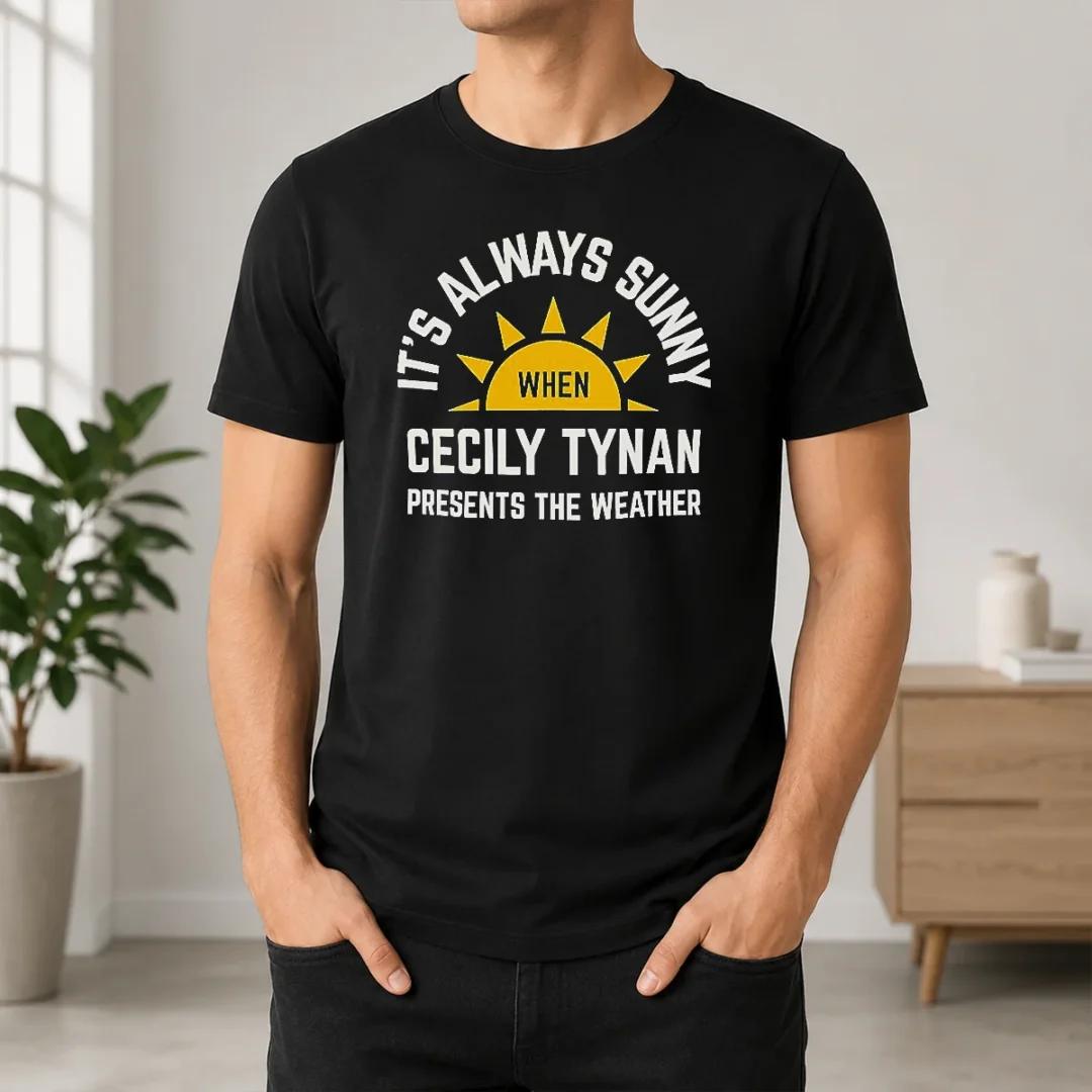 Awesome Hot It'S Always Sunny When Cecily Tynan Presents The Weather t shirt Awesome Hot It'S Always Sunny When Cecily Tynan Presents The Weather