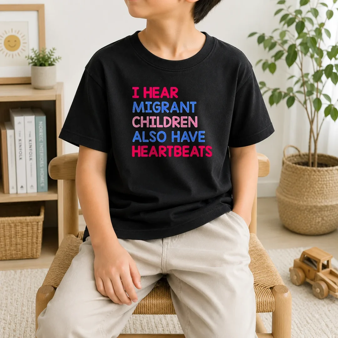 awesome-i-hear-migrant-children-also-have-heartbeats-kids-t-shirt-kid-t-shirt Awesome I Hear Migrant Children Also Have Heartbeats Kids T-Shirt