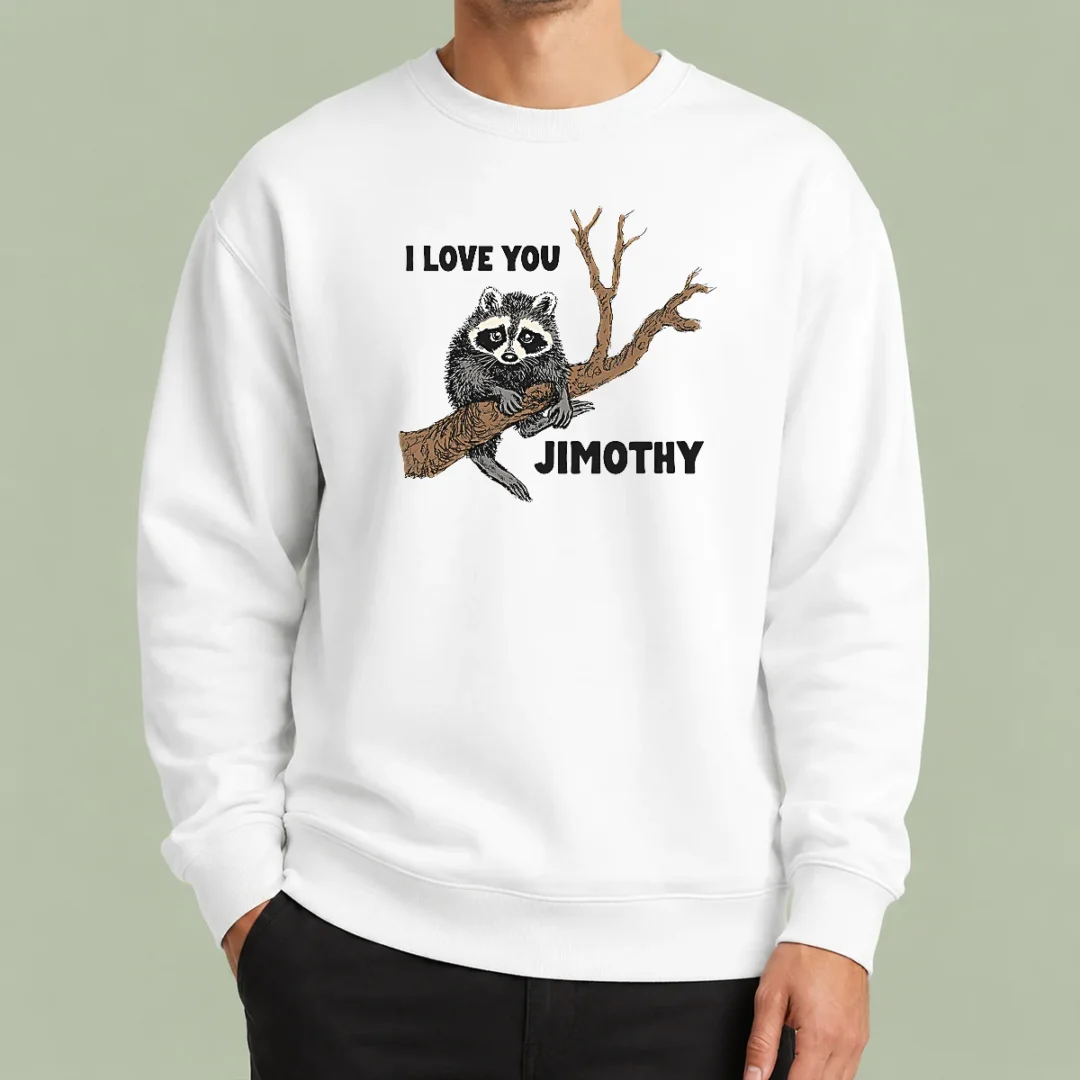 awesome-i-love-you-jimothy-sweater Awesome I Love You Jimothy Sweater