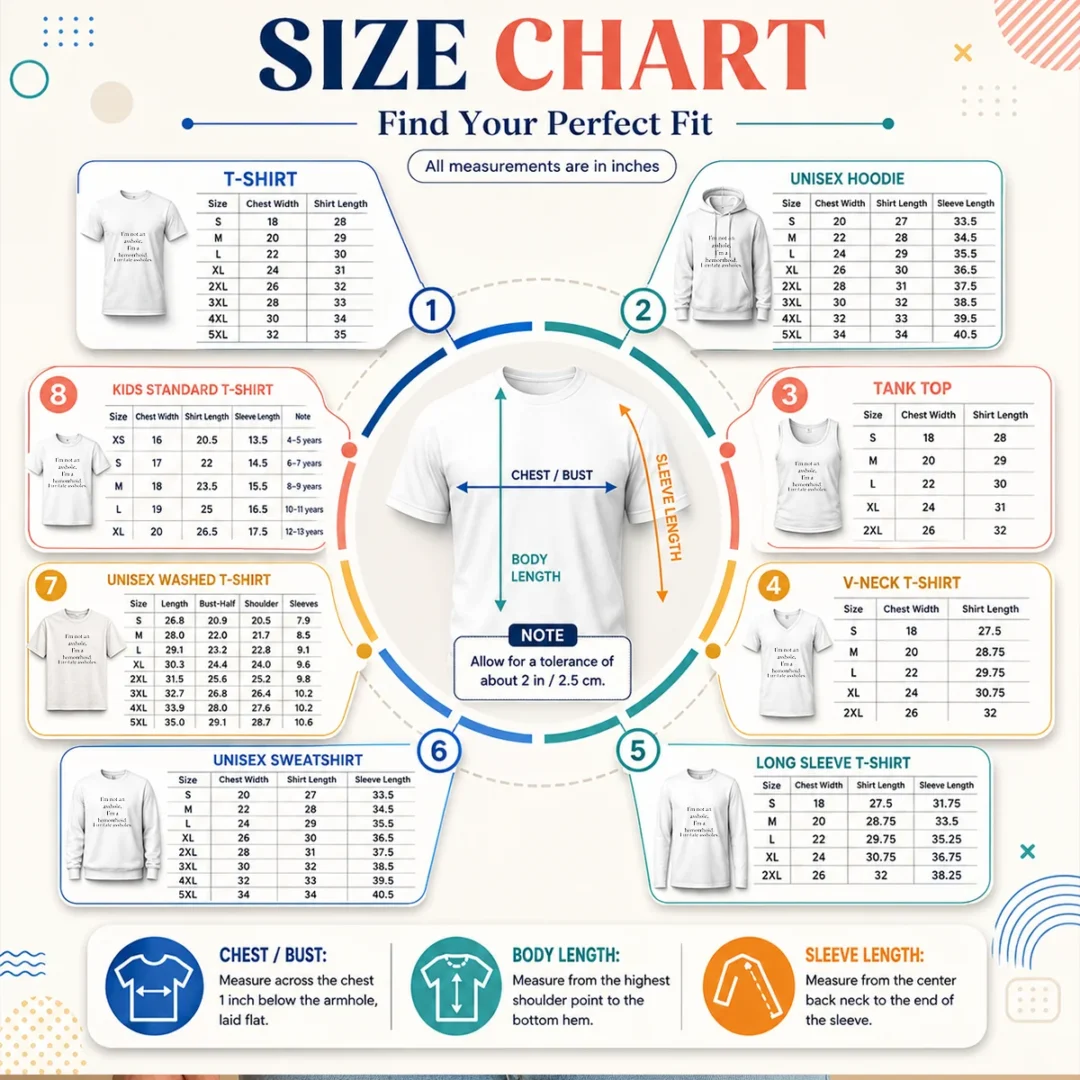 awesome-i-m-not-an-asshole-i-m-a-hemorrhoid-i-irritate-assholes-size-chart Size chart for Awesome I'M Not An Asshole I'M A Hemorrhoid I Irritate Assholes shirt showing measurements in inches and cm