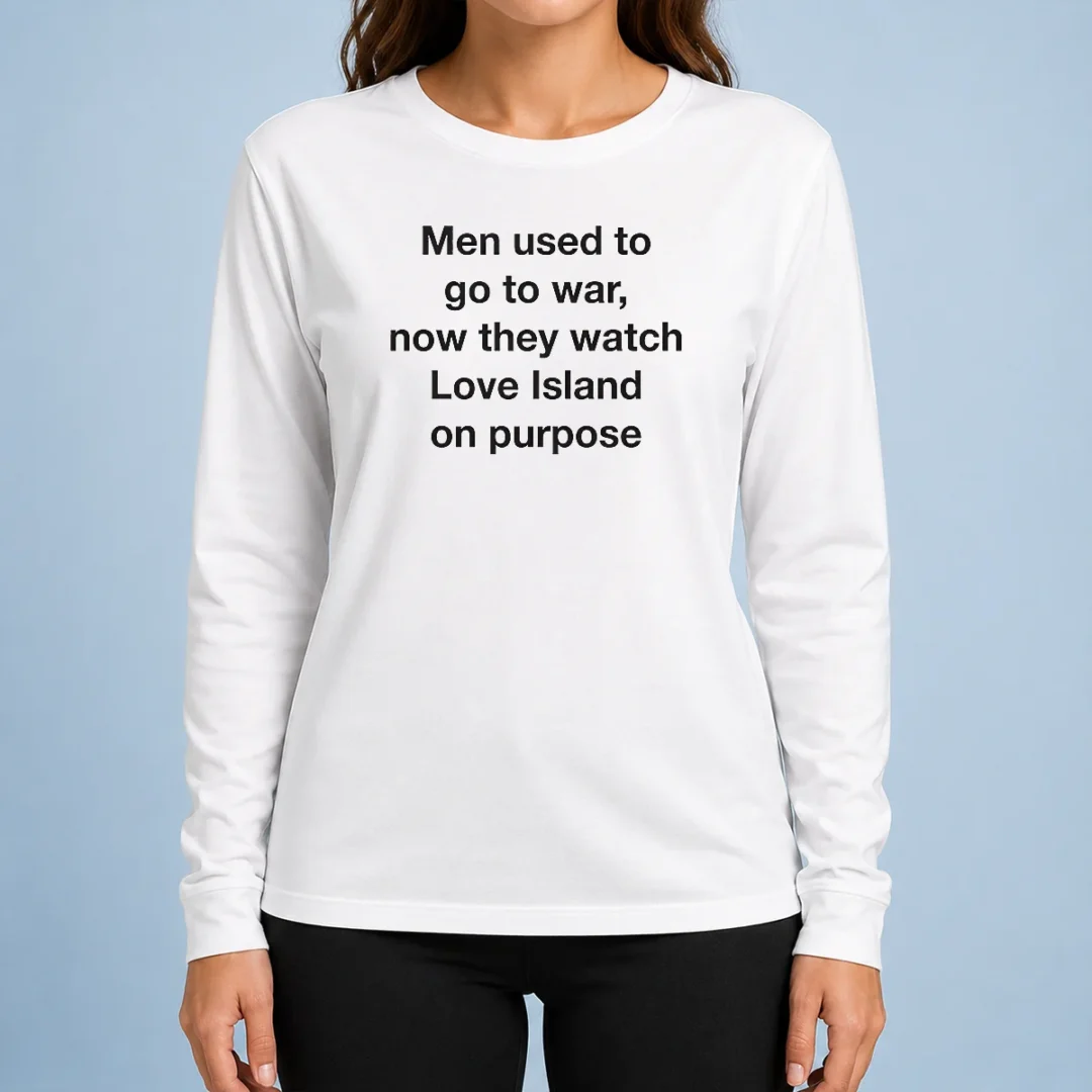 awesome-men-used-to-go-to-war-now-they-watch-a-tv-show-on-purpose-long-sleeve-shirt-1 Awesome Men Used To Go To War Now They Watch A TV Show On Purpose Long Sleeve Shirt