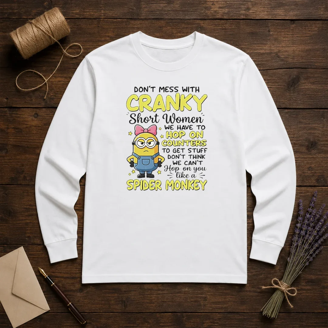 awesome-minion-dont-mess-with-cranky-short-women-we-have-to-hop-on-counters-to-get-stuff-dont-thin-long-sleeve Awesome Minion Dont Mess With Cranky Short Women We Have To Hop On Counters To Get Stuff Dont Thin long sleeve shirt in navy blue