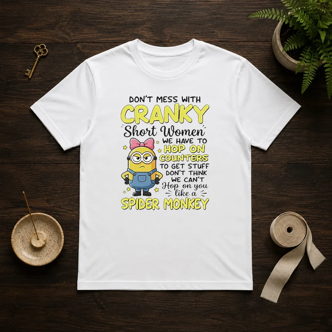 awesome-minion-dont-mess-with-cranky-short-women-we-have-to-hop-on-counters-to-get-stuff-dont-thin-t-shirt-1 Awesome Minion Dont Mess With Cranky Short Women We Have To Hop On Counters To Get Stuff Dont Thin