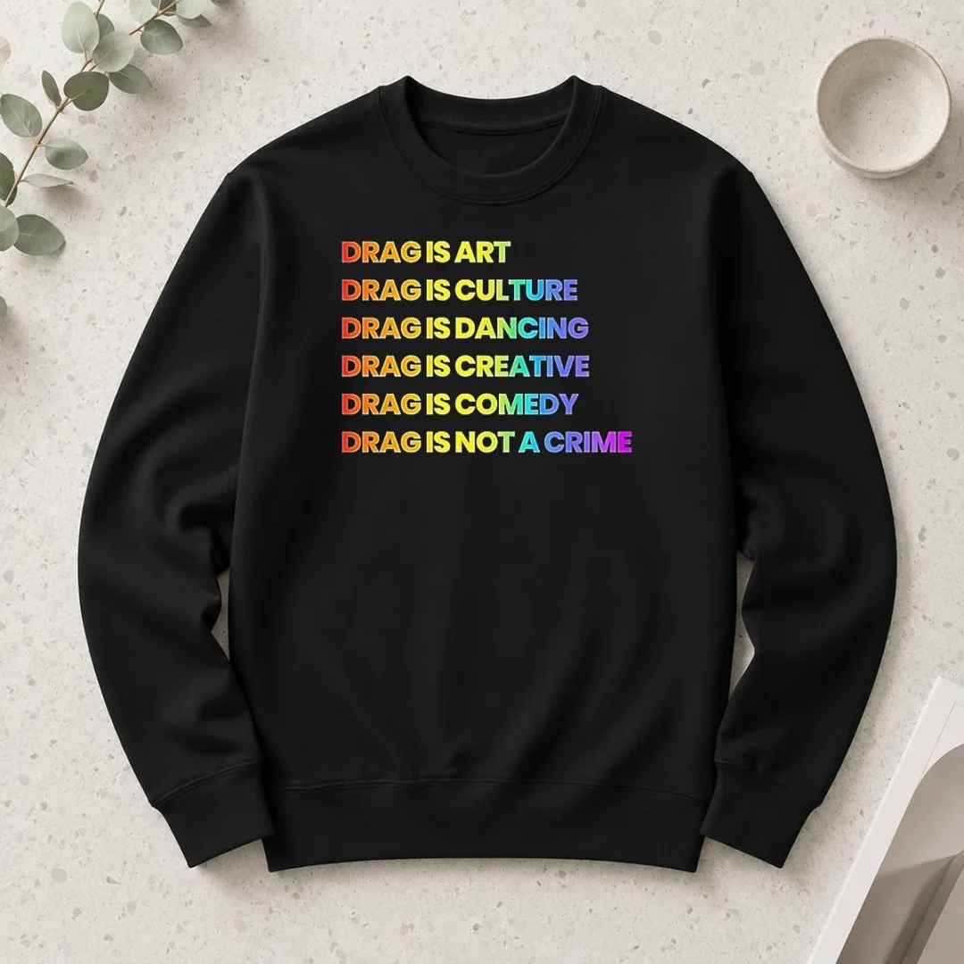 awesome-nice-drag-is-art-drag-is-culture-drag-is-dancing-drag-is-creative-drag-is-comedy-drag-is-not-a-crime-4 Awesome Nice Drag Is Art Drag Is Culture Drag Is Dancing Drag Is Creative Drag Is Comedy Drag Is Not A Crime Shirt - Image 6