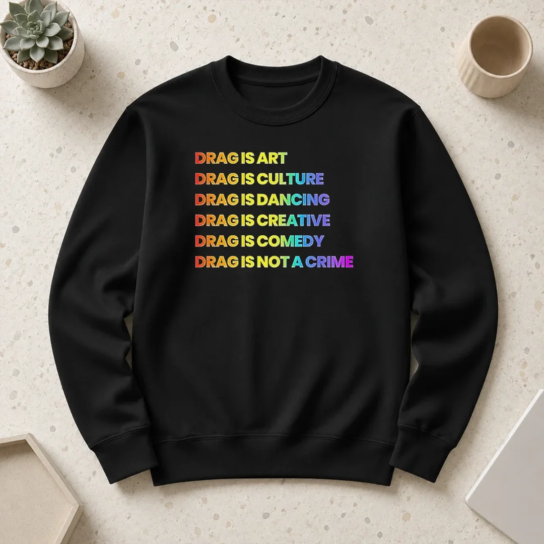 awesome-nice-drag-is-art-drag-is-culture-drag-is-dancing-drag-is-creative-drag-is-comedy-drag-is-not-a-crime-5 Awesome Nice Drag Is Art Drag Is Culture Drag Is Dancing Drag Is Creative Drag Is Comedy Drag Is Not A Crime Sweater