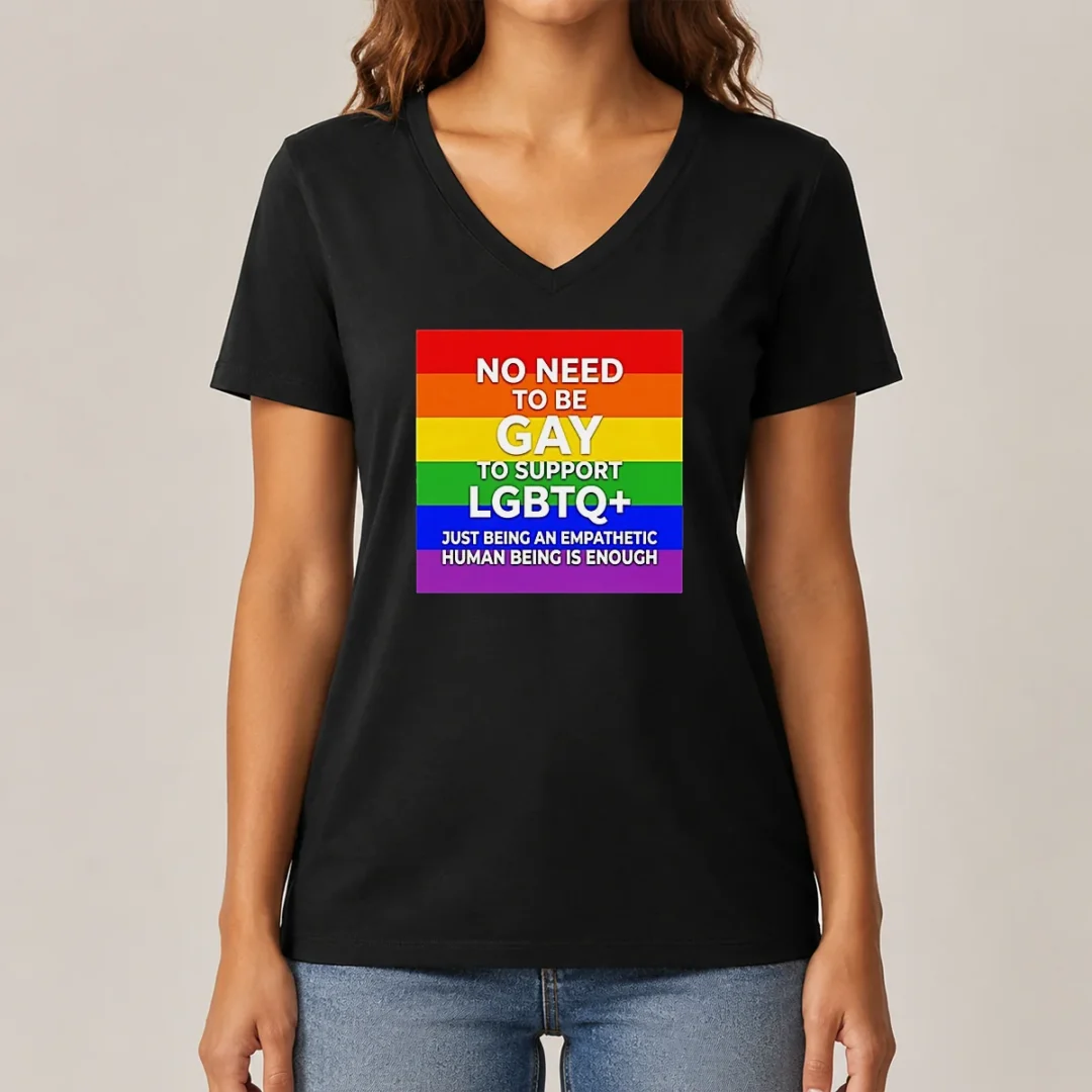 awesome-no-need-to-be-gay-to-support-lgbtq-just-being-an-empathetic-human-being-is-enough-v-neck-shirt Awesome No Need To Be Gay To Support LGBTQ Just Being An Empathetic Human Being Is Enough V-Neck Shirt