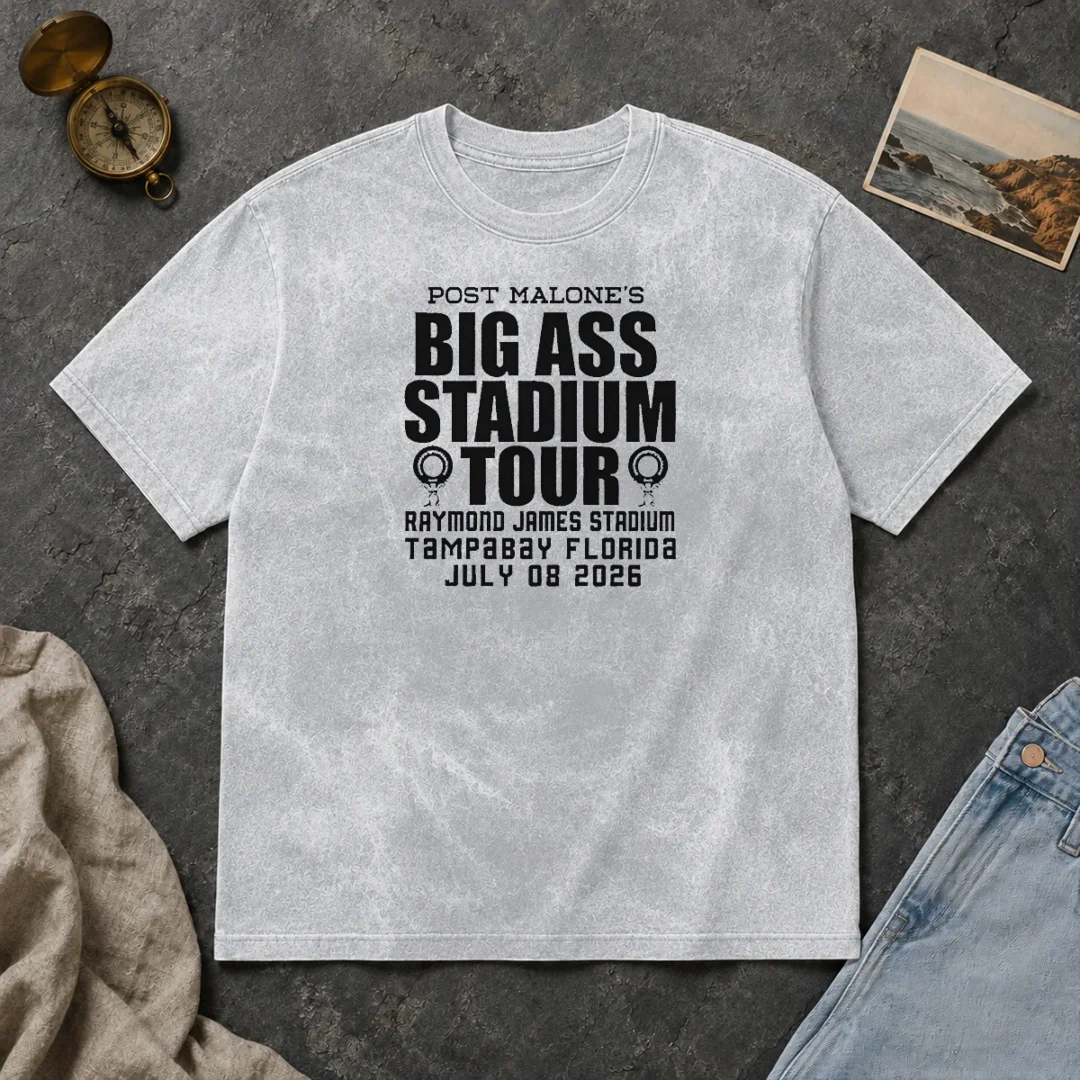Awesome Post Malone Big Ass Stadium Tour Raymond James Stadium Tampa Bay 2026 Washed T Shirt Awesome Post Malone Big Ass Stadium Tour Raymond James Stadium Tampa Bay 2026 Washed T-Shirt