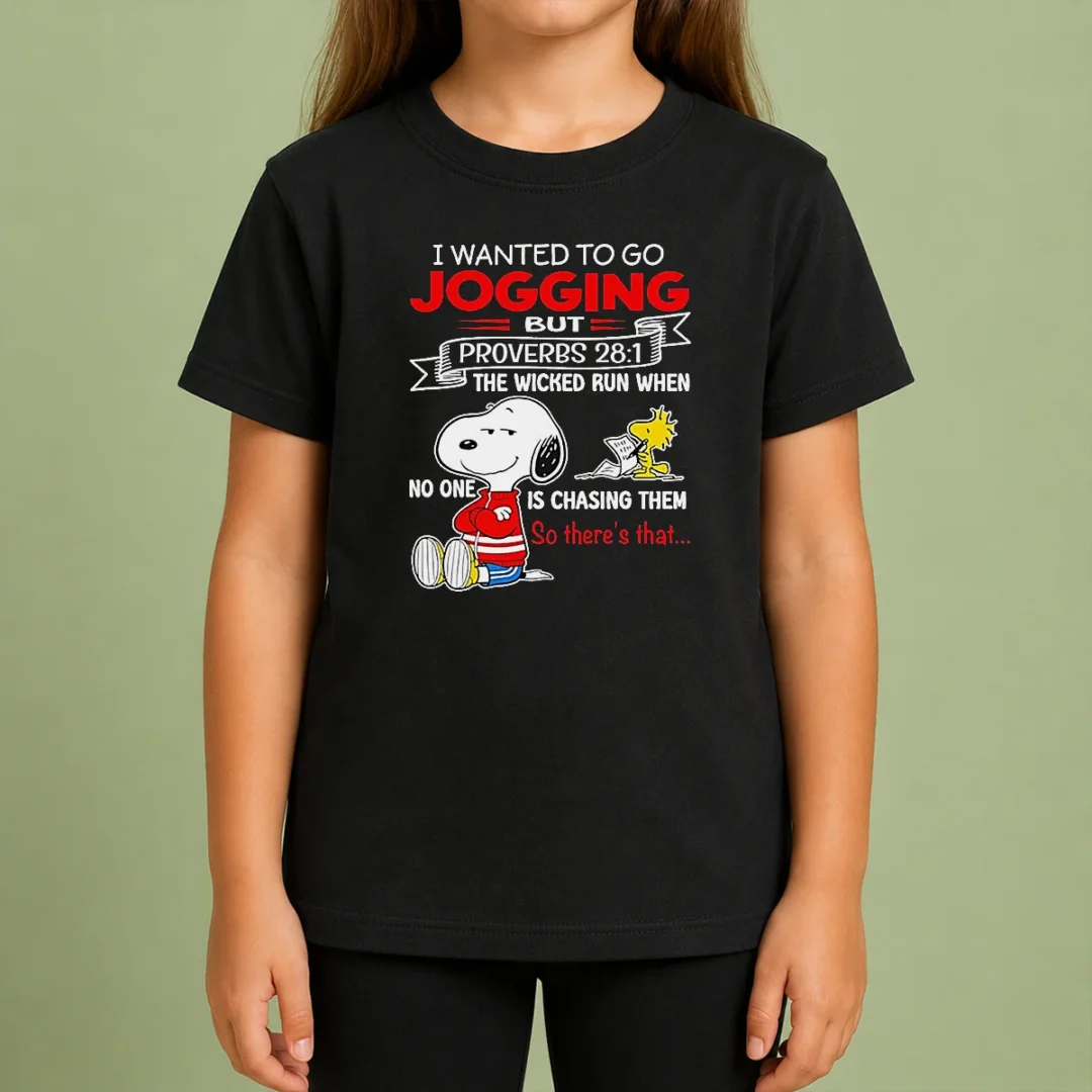 Awesome Premium Snoopy IWanted To Go Jogging But Proverbs 28 1 The Wicked Run When No One Is Chasing Them So There'S That Kids T Shirt Awesome Premium Snoopy IWanted To Go Jogging But Proverbs 28 1 The Wicked Run When No One Is Chasing Them So There'S That Kids T-Shirt