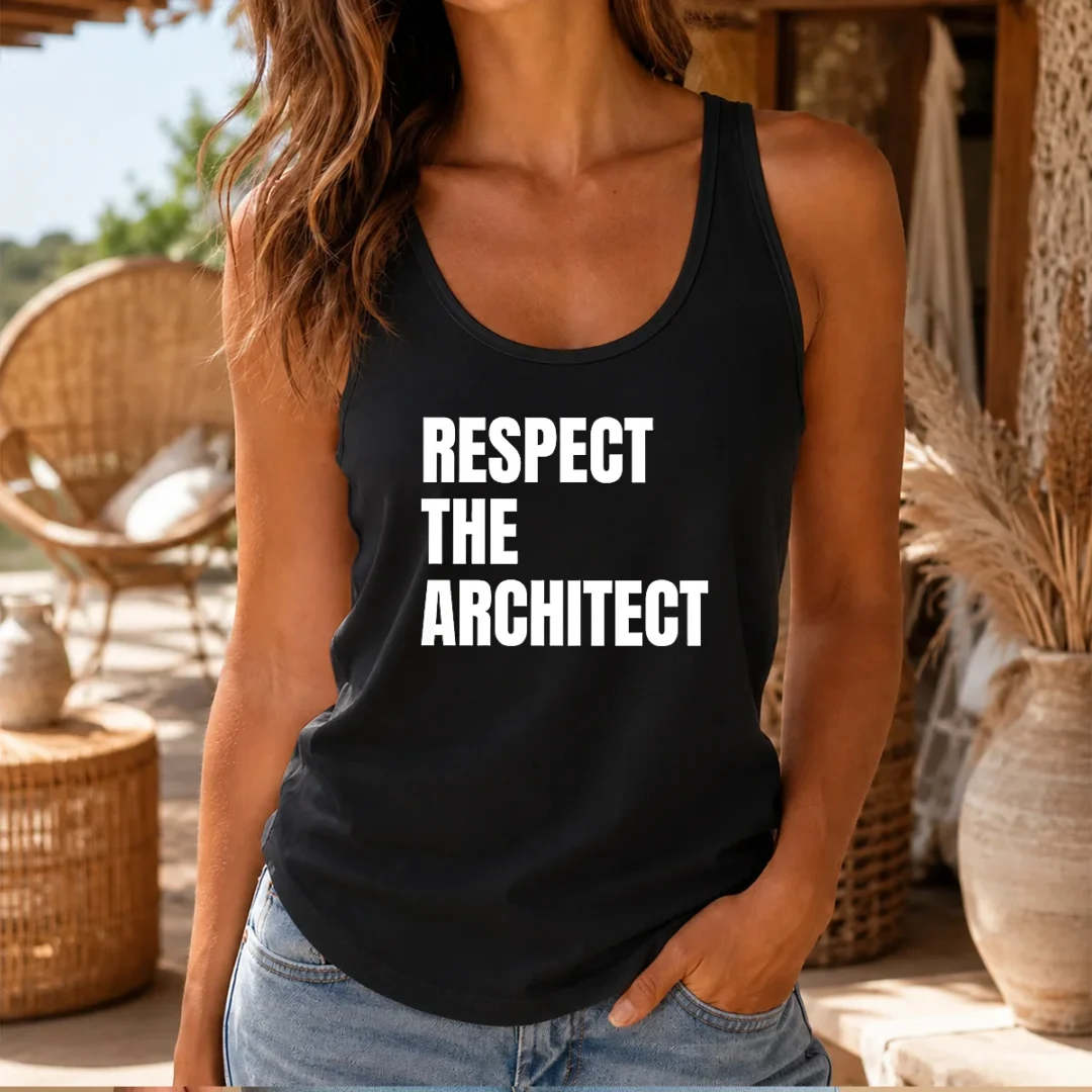 awesome-respect-the-architect-tank-top Awesome Respect The Architect Tank Top
