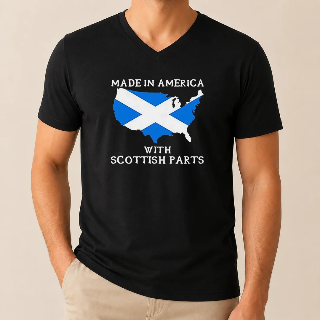 Awesome Scottish Heritage Made In America With Scottish Parts V Neck Shirt Awesome Scottish Heritage Made In America With Scottish Parts V-Neck Shirt