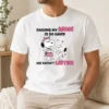 Awesome Snoopy And Belle Funny Raising My Mom Is So Hard She Doesnt Listen