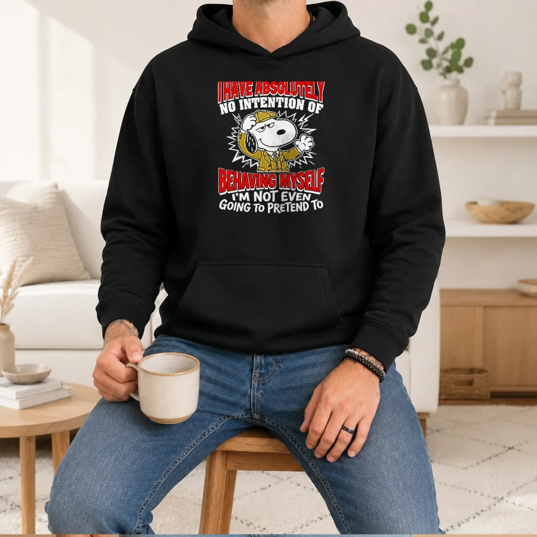 awesome-snoopy-i-have-absolutely-no-intention-of-behaving-myself-i-m-not-even-going-to-pretend-to-hoodie-1 Awesome Snoopy I Have Absolutely No Intention Of Behaving Myself I'M Not Even Going To Pretend To Hoodie
