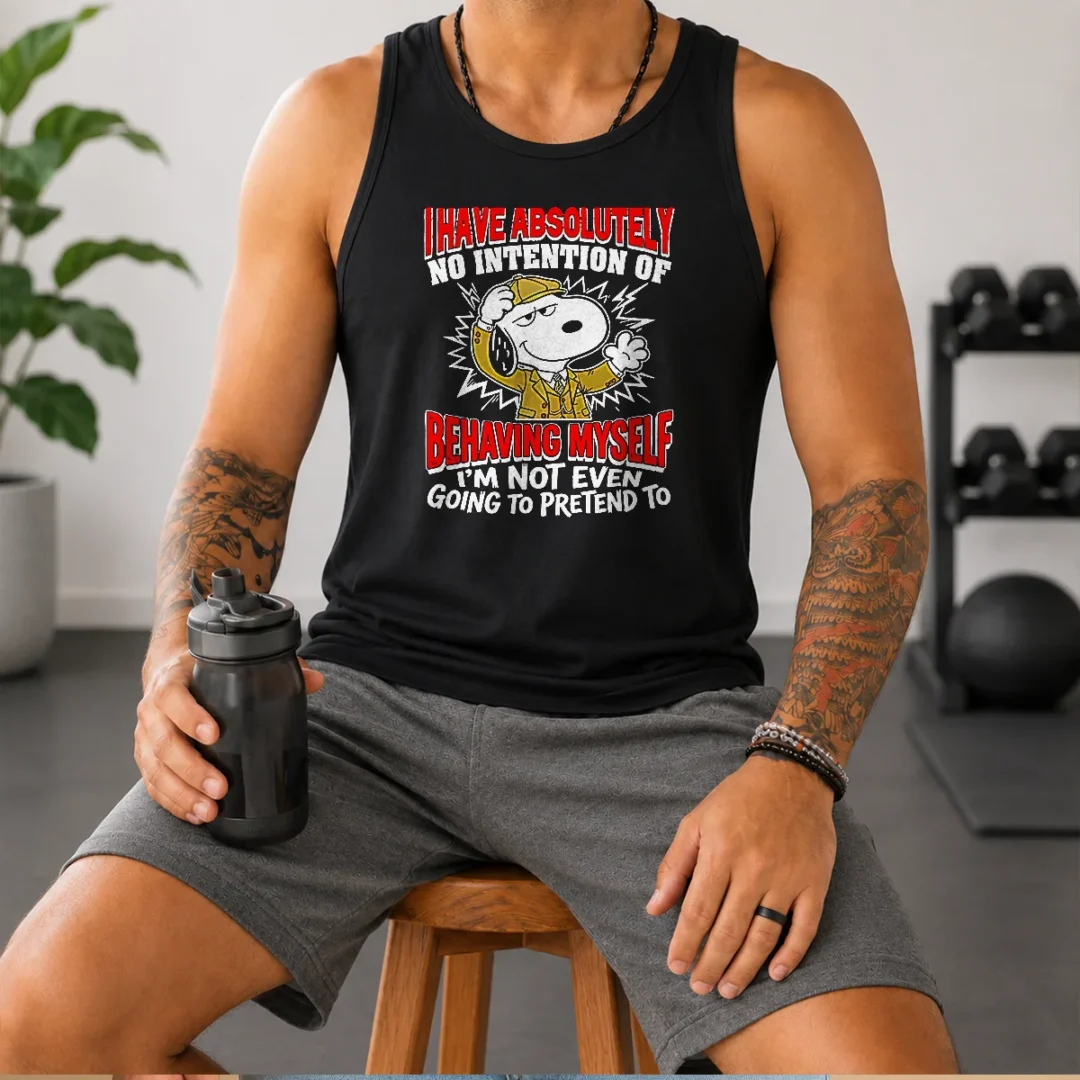 awesome-snoopy-i-have-absolutely-no-intention-of-behaving-myself-i-m-not-even-going-to-pretend-to-tank-top-1 Awesome Snoopy I Have Absolutely No Intention Of Behaving Myself I'M Not Even Going To Pretend To Tank Top