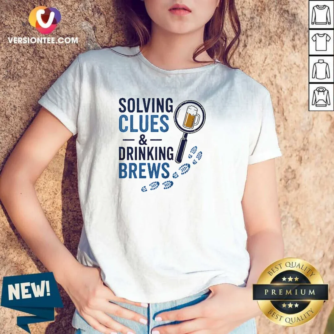 awesome-solving-clues-and-drinking-brews-detective-v-neck-shirt Awesome Solving Clues And Drinking Brews Detective V-Neck Shirt