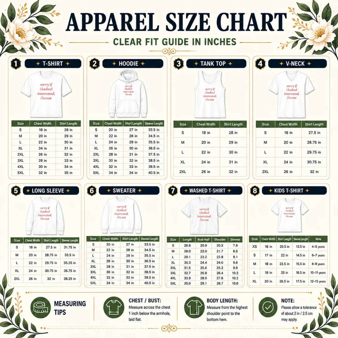 awesome-sorry-if-i-looked-interested-i-m-not-slogan-size-chart Size chart for Awesome Sorry If I Looked Interested I'M Not slogan shirt with measurements in inches and cm