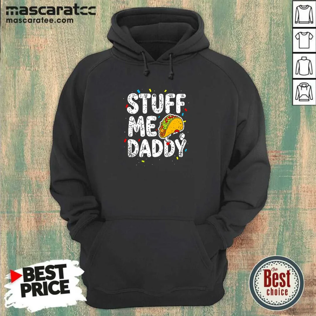 awesome-stuff-me-daddy-taco-funny-food-humor-hoodie Awesome Stuff Me Daddy Taco Funny Food Humor Hoodie