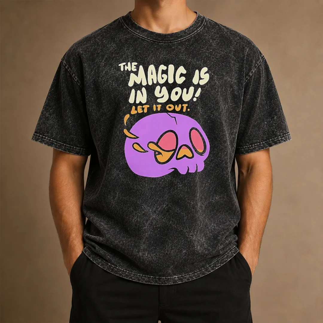 awesome-the-magic-is-in-you-let-it-out-skull-inspirational-washed-t-shirt Awesome The Magic Is In You Let It Out Skull Inspirational Washed T-Shirt