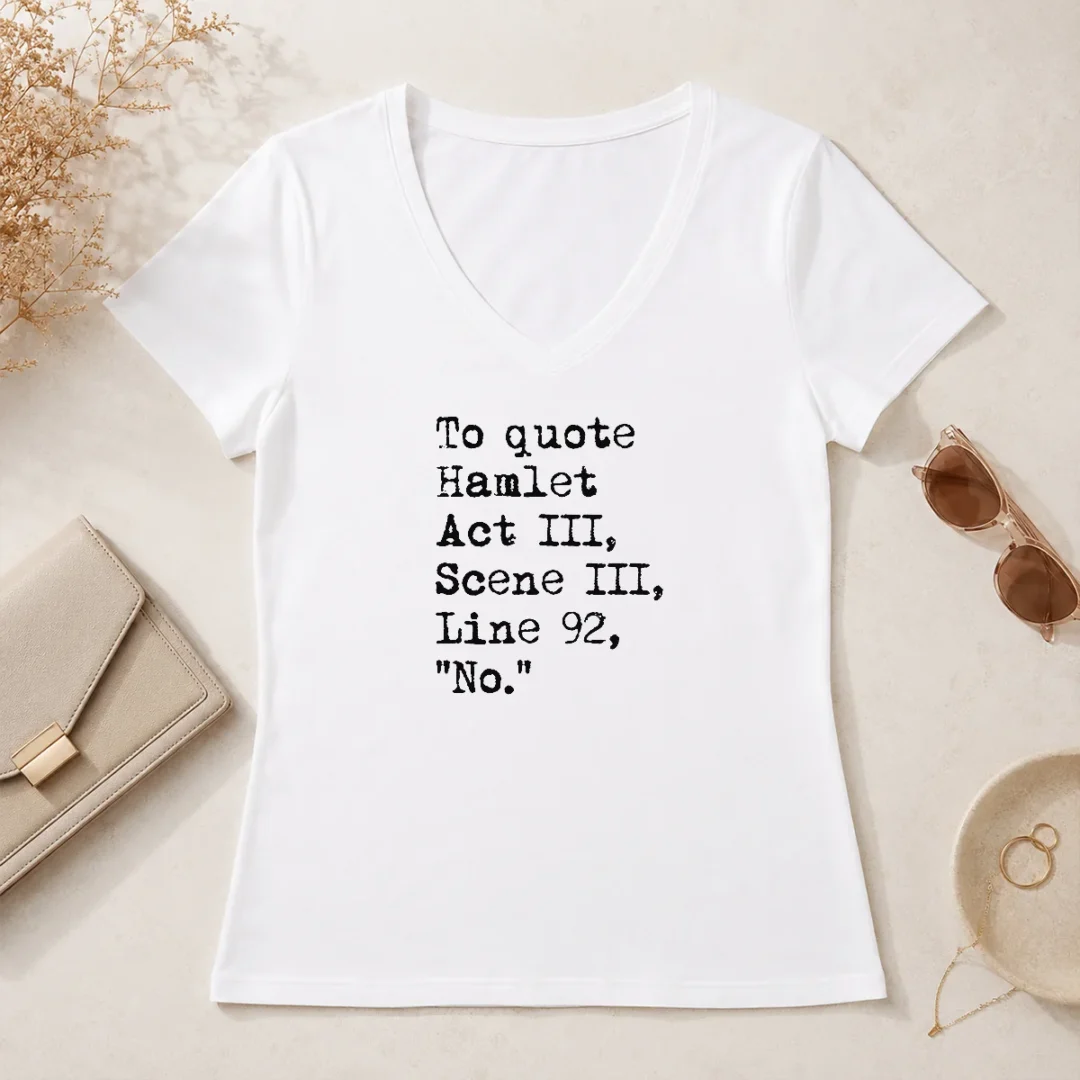 Awesome To Quote Hamlet Act III Scene III Line 92 No V Neck Shirt Awesome To Quote Hamlet Act III Scene III Line 92 No V Neck Shirt in charcoal gray with short sleeves