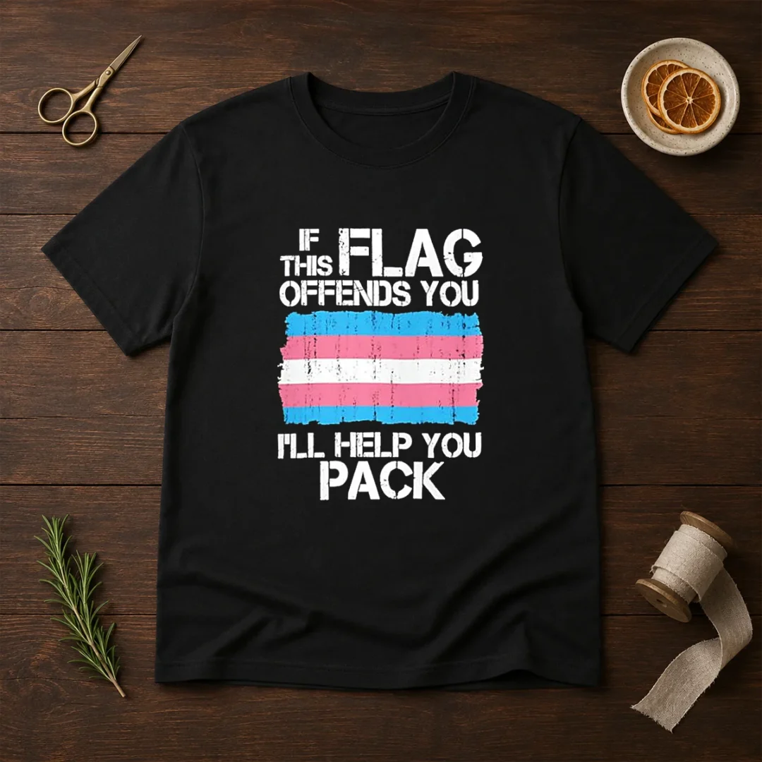awesome-transgender-pride-flag-if-this-flag-offends-you-i-will-help-you-pack-t-shirt Awesome Transgender Pride Flag If This Flag Offends You I Will Help You Pack