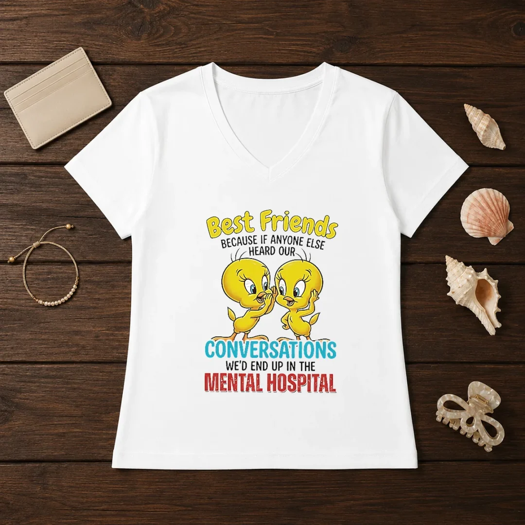 awesome-tweety-because-if-anyone-else-heard-our-conversations-mental-hospital-v-neck-shirt Awesome Tweety Because If Anyone Else Heard Our Conversations Mental Hospital V-Neck Shirt