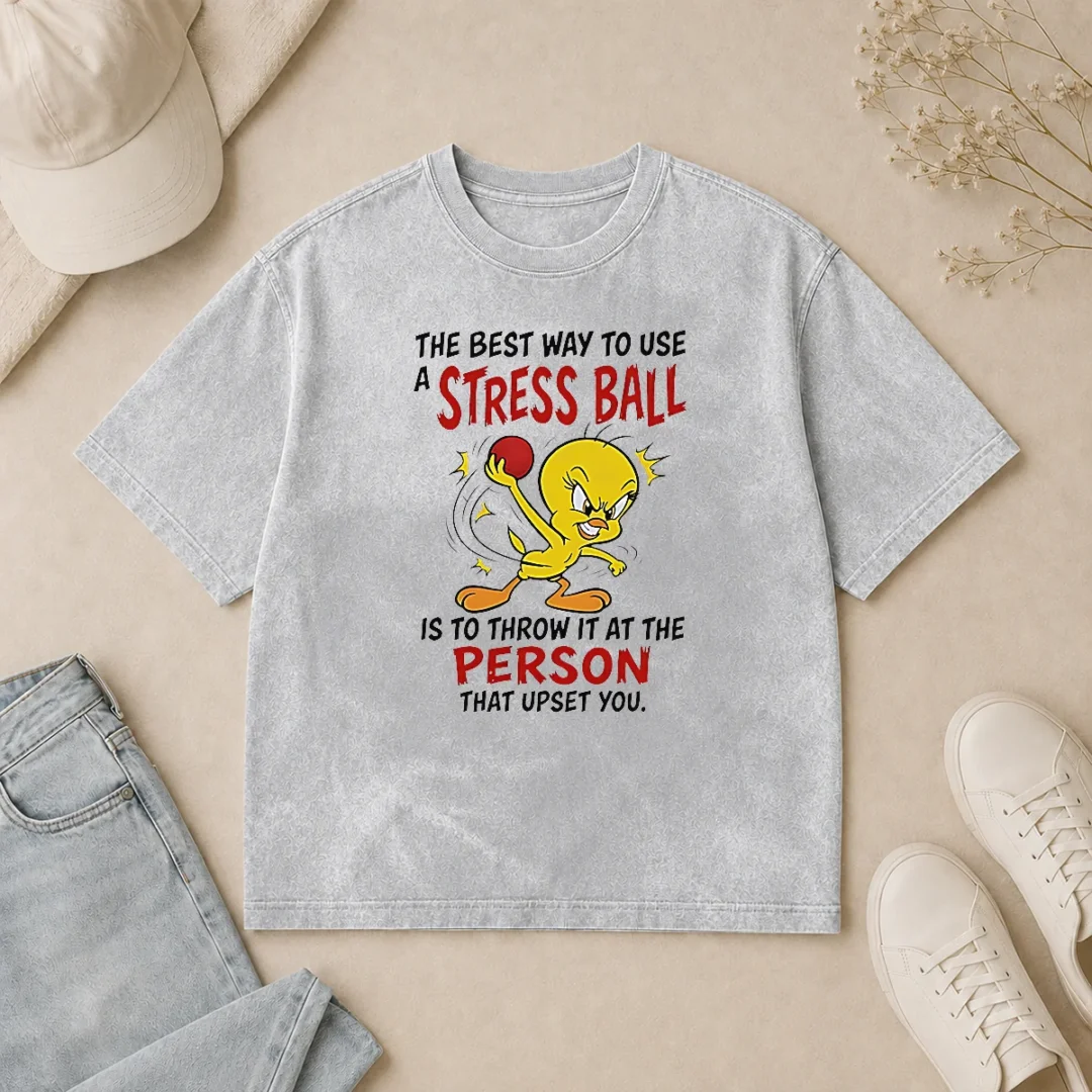 Awesome Tweety Bird Looney Tunes The Best Way To Use A Stress Ball Is To Throw Washed T Shirt Awesome Tweety Bird Looney Tunes The Best Way To Use A Stress Ball Is To Throw Washed T-Shirt