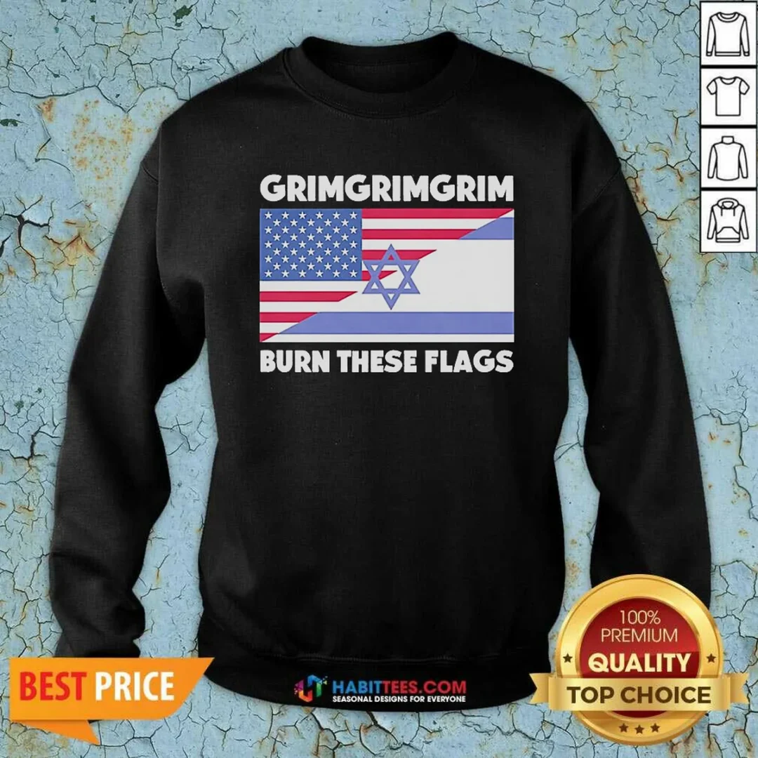 awesome-united-states-israel-flag-grimgrimgrim-burn-these-flags-sweatshirt-sweatshirt-optimized Awesome United States Israel Flag Grimgrimgrim Burn These Flags Sweatshirt