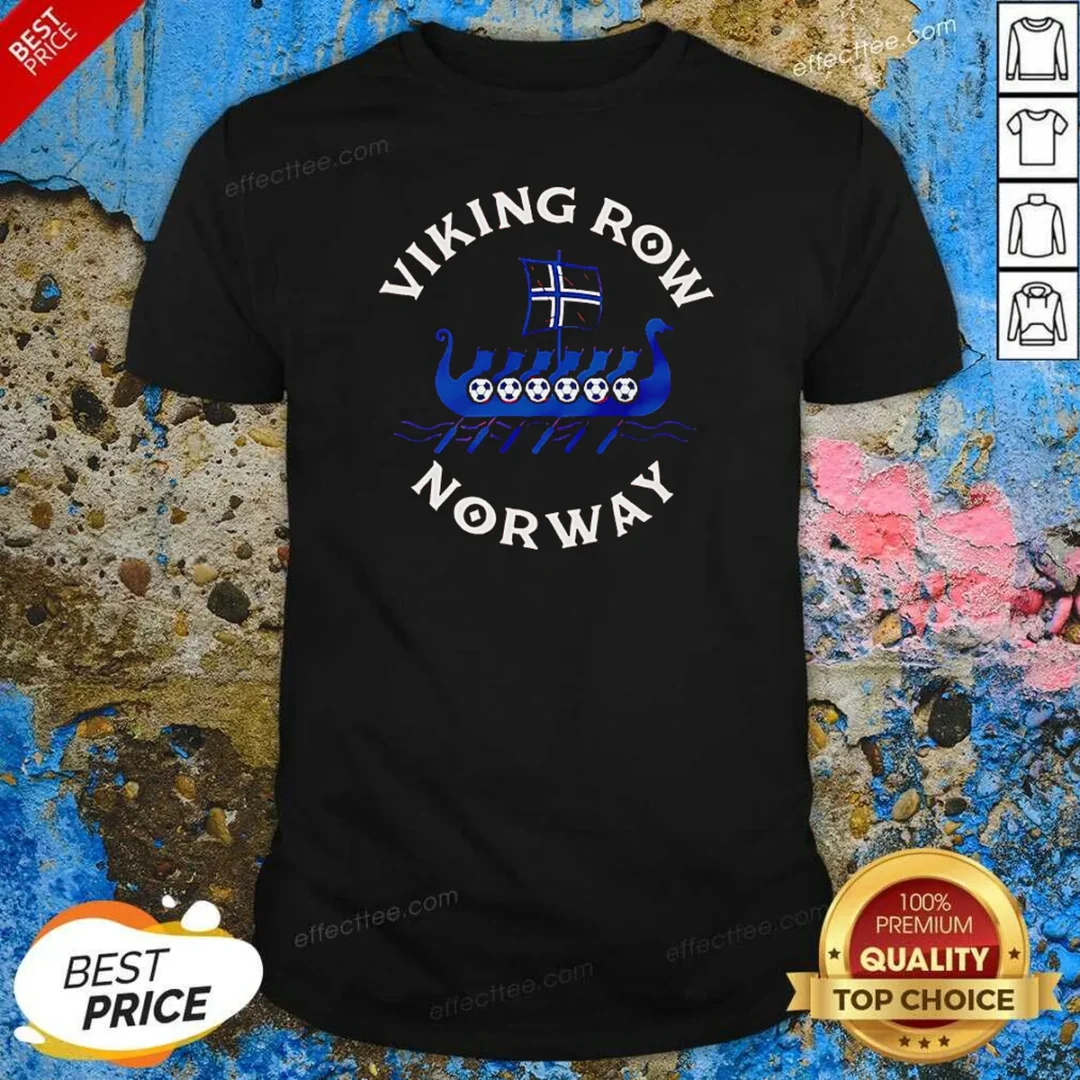 awesome-viking-row-norway-soccer-viking-ship-rowing-shirt-optimized-1 Awesome Viking Row Norway Soccer Viking Ship Rowing