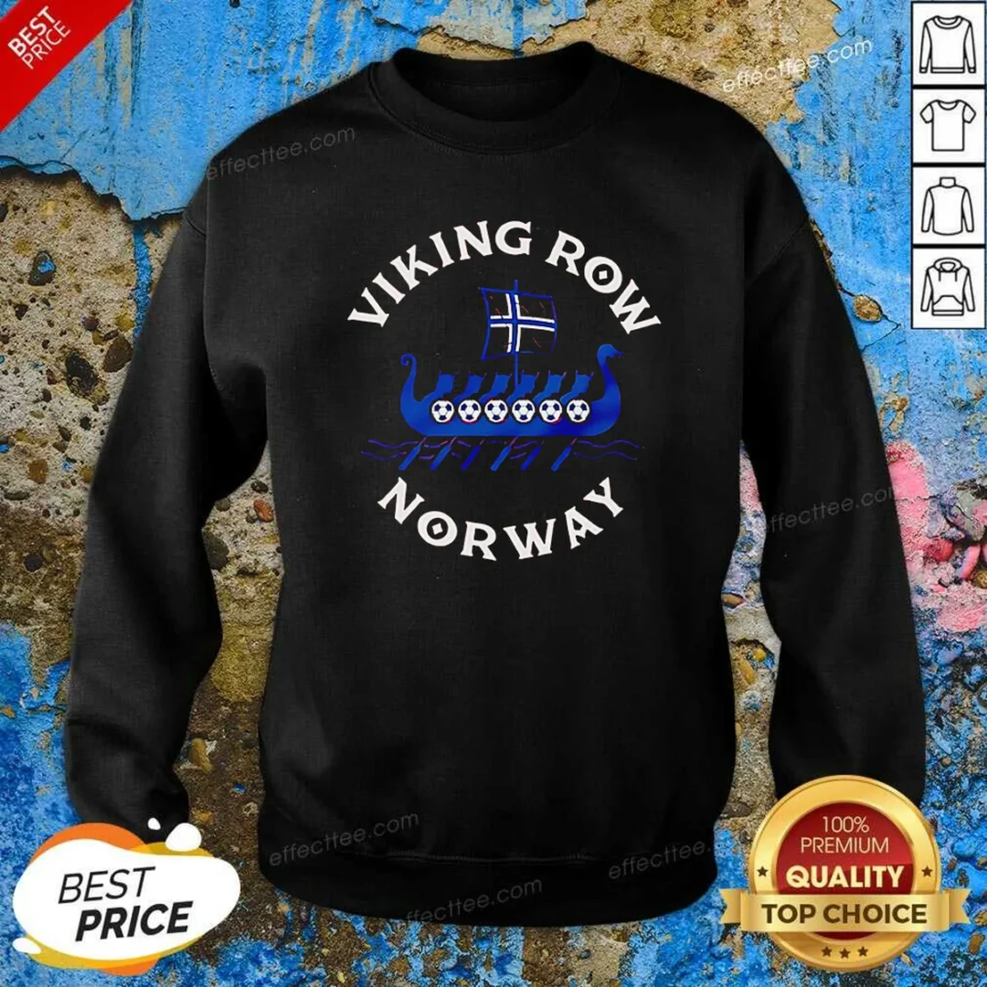 awesome-viking-row-norway-soccer-viking-ship-rowing-sweatshirt-sweatshirt-optimized Awesome Viking Row Norway Soccer Viking Ship Rowing Sweatshirt