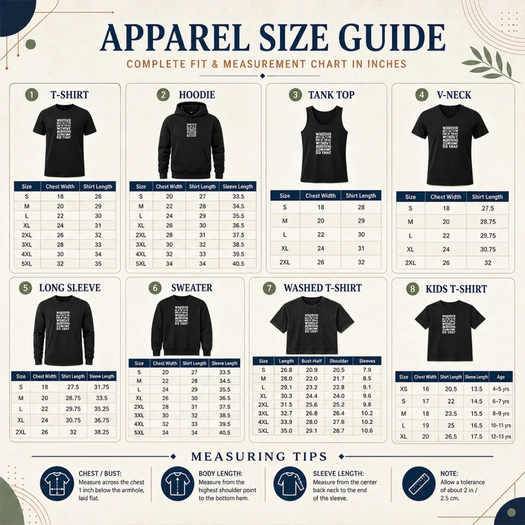 Awesome Whatever Gets You To The End Of The Day Without Murdering Size Chart Size chart for Awesome Whatever Gets You To The End Of The Day Without Murdering showing measurements in inches and cm