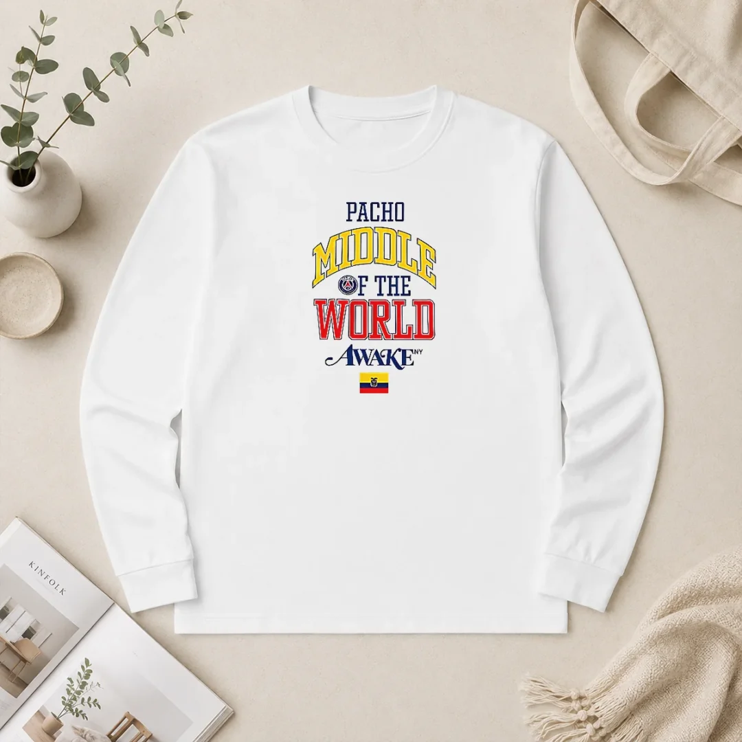 Awesome William Pacho Paris Saint Germain Middle Of The World Awake NY Ecuador Long Sleeve Shirt Awesome William Pacho Paris Saint Germain Middle Of The World Awake NY Ecuador Long Sleeve Shirt