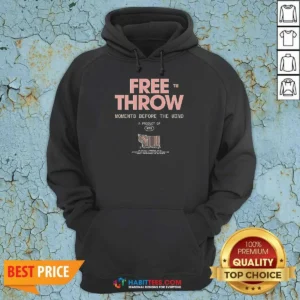 Top Free Throw Moments Before The Wind A Product Of Wax Promotional Barcode Label Hoodie