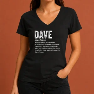 Top Awesome Personalized Definition Funny Dave Geek V-Neck Shirt