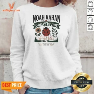 Top Noah Kahan The Great Divide The Last Of The Bugs South Burlington 2026 Sweatshirt
