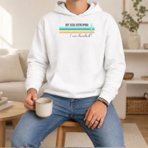 Premium By His Striped I Am Healed Jesus Faith Hoodie