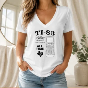 Pretty TI 83 The Most Iconic Graphing Calculator Of All Time V-Neck Shirt
