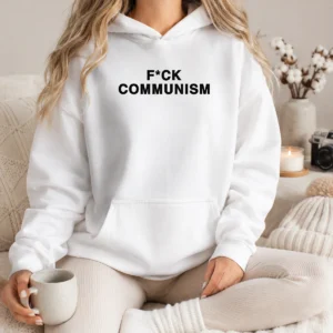 Nice Fck Communism Anti Communism Political Statement Hoodie