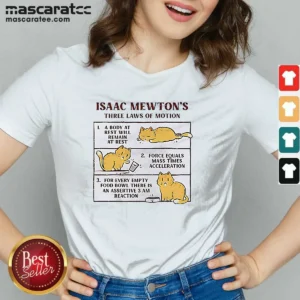 Hot Isaac Mewton'S Three Laws Of Motion Cat V Neck Shirt featuring a unique cat-themed physics design on a comfortable v neck garment